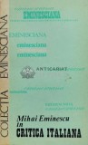 Cumpara ieftin Mihai Eminescu in critica italiana - 1977 - Radu Boureanu ($S119)