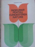 INDRUMAR PENTRU CUNOASTEREA NATURII-CONSTANTIN PIRVU