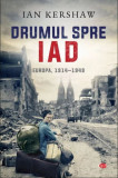 Drumul spre iad | Ian Kershaw, Litera