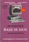 Mariana Pantiru, Ionut Pantiru, Irina-Ioana Pantiru - Informatica Baze de date.