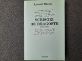 Leonid Dimov &ndash; Scrisori de dragoste ( prima editie )