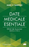 Date Medicale Esentiale. Ghid De Buzunar - Marc S. Sabatine