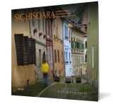 Sighisoara - amintiri medievale - Ad Libri