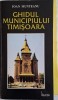 Ghid Timișoara - Ioan Munteanu. Carte