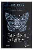 Făuritorul de lacrimi - Paperback brosat - Erin Doom - Litera