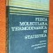 Fizica moleculara ,termodinamica si statistica pt profesori - Ciobanu, Gherman