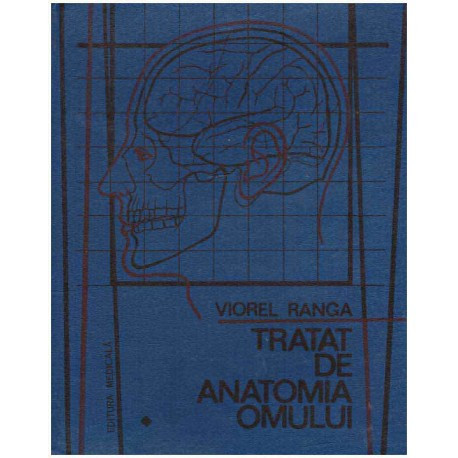 Viorel Ranga - Tratat de anatomia omului Vol. 1 Partea I - 126007