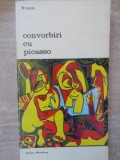 Convorbiri cu Picasso - Brassa&iuml;, Editura Meridiane 1974, Album Artă, Biblioteca de Arta, Limba Romana
