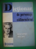HOPCT DICTIONAR DE PERSONAJE CALINESCIENE-LARISA CASANGIU-2001-126 P PAG