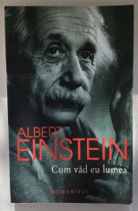 Albert Einstein-Cum vad eu lumea foto