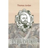A j&aacute;rv&aacute;nyokr&oacute;l - Thomas Jordan