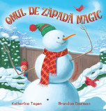 Omul de zapada magic - Katherine Tegen - Paralela 45