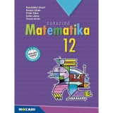Soksz&iacute;nű matematika 12. tk. (MS-2312U) - Kosztol&aacute;nyi J&oacute;zsef