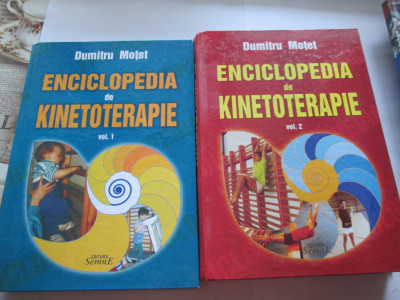 ENCICLOPEDIA DE KINETOTERAPIE (VOL I+II) - MOTET DUMITRU foto