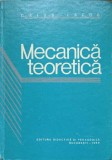 Mecanica Teoretica - Caius Iacob - Editura Didactica si Pedagogica, 1980 - 708 pagini - Carte Tehnica