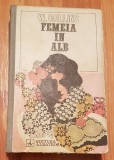 Femeia in alb de Wilkie Collins