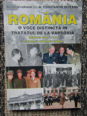 ROMANIA O VOCE DISTINCTA IN TRATATUL DE LA VARSOVIA, C. Olteanu- AUTOGRAF foto
