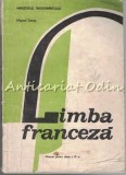 Cumpara ieftin Limba Franceza. Manual Pentru Clasa a XI-a (Anul VII De Studiu) - Marcel Saras