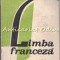 Limba Franceza. Manual Pentru Clasa a XI-a (Anul VII De Studiu) - Marcel Saras