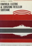 CONTROLUL ELECTRIC AL COROZIUNII RETELELOR SUBTERANE de GEORGE C. MOISIL, 1973