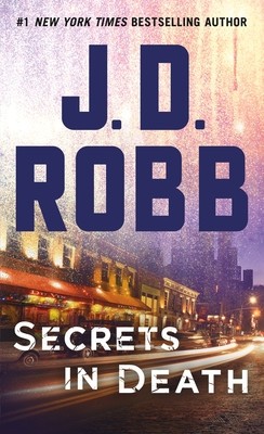 Secrets in Death: An Eve Dallas Novel (in Death, Book 45) foto