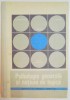 PSIHOLOGIE GENERALA SI NOTIUNI DE LOGICA de P.POPESCU NEVEANU , E. FISCHBEIN , I. DIDILESCU , MANUAL PENTRU ANUL IV LICEU , 1973