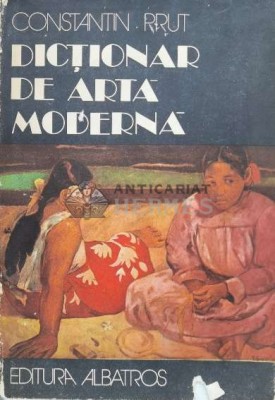 Dictionar de arta moderna - Constantin Prut (T90) foto