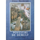 POVESTIRI DE DEMULT-ELENA MOLDOVAN-190707