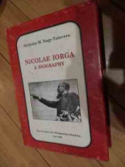 Nicolae Iorga A Biography - Nicolas M. Nagy-talavera ,535922 foto