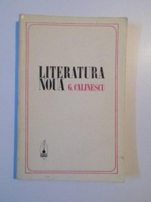 LITERATURA NOUA de G. CALINESCU , 1972 foto