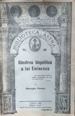 Gandirea Biopolitica A Lui Eminescu - Gheorghe Vornica , E858 foto