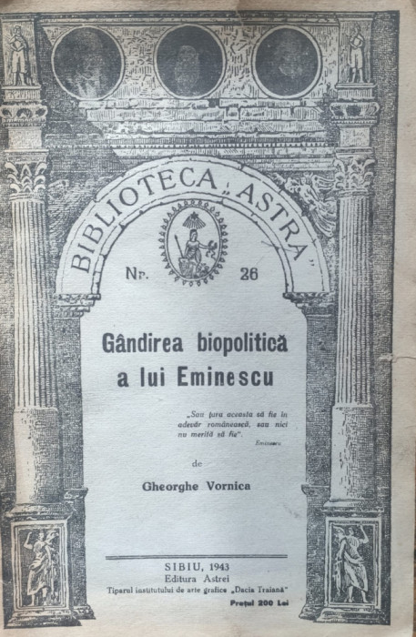 Gandirea Biopolitica A Lui Eminescu - Gheorghe Vornica ,557969