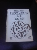 PERSONALITATEA LIMBII ROMANE - MIHAI DINU (CU DEDICATIE PENTRU MIOARA SI ANDREI AVRAM)