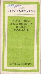 Revolutiile industriale in istoria societatii