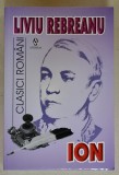 ION de LIVIU REBREANU , 2017 *EDITIE BROSATA