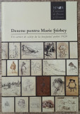 Desene pentru Marie Stirbey: un carnet de schite de la inceputul anilor 1920
