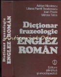 Dictionar Frazeologic Englez-Roman - Adrian Nicolescu