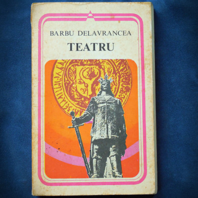 TEATRU - BARBU DELAVRANCEA foto