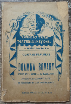 Doamna Bovary - Gustave Flaubert, Gaston Baty foto