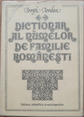 Iorgu Iordan - Dictionar al numelor de familie romanesti foto