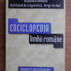 Enciclopedia limbii romane/ Mioara Avram s.a.