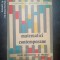 Matematici contemporane nivel elementar si mediu-V.Stefanescu,M.Enache,T.Popa