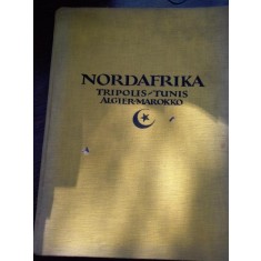 LEHNERT &amp; LANDROCK book 1924 NORDAFRIKA TRIPOLIS - TUNIS - ALGIER - MAROKK