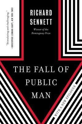 The Fall of Public Man foto