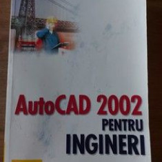 AutoCad 2002 pentru ingineri- Ionel Simion