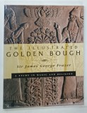 THE ILLUSTRATED GOLDEN BOUGH , A STUDY IN MAGIC AND RELIGION by SIR JAMES GEORGE FRAZER , 1996