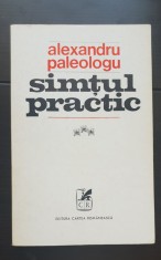 Simțul practic - Alexandru Paleologu foto