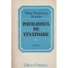 Tudor Teodorescu Braniste - Pavilionul de vanatoare - 128634