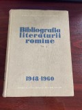 Vianu, Tudor : Bibliografia Literaturii rom&acirc;ne