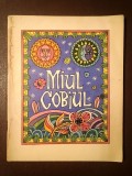 Miul Cobiul (ilustrații Val Munteanu; 1969)